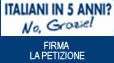 Petizione CONTRO la legge Prodi riguardante la concessione della cittadinanza italiana agli stranieri dopo soli 5 anni di permanenza nel nostro paese. Firma anche tu !!!