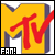 MTV Fan